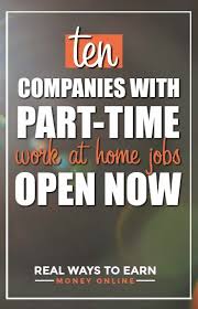 Part Time Work From Home Jobs 10 Companies Hiring Legitimate Work From Home Work From Home Jobs Home Jobs