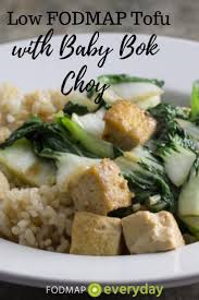 Low Fodmap Tofu With Baby Bok Choy Fodmap Everyday Recipe Fodmap Recipes Tofu Fodmap Lunch