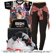 Bish Whet She Ain T Got Nothing On Me Fashion Polyvore Outfits Pants Outfit
