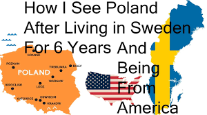 Watch poland vs sweden live online. How I See Poland After Living In Sweden For 6 Years And Being From America Youtube