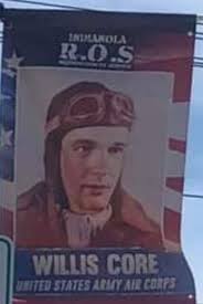 1LT Willis Bernard Core (1917-1944)