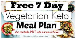 Below you will find a list of what you can and cannot eat on a keto diet. 7 Day Vegetarian Keto Meal Plan Free Easy Weight Loss Plan