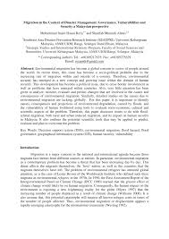 Malaysia is often considered a country less prone to major disasters. Pdf Migration In The Context Of Disaster Management Governance Vulnerabilities And Security A Malaysian Perspective