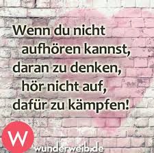 Zitate Kampfen Nicht Aufgeben Leben Zitate