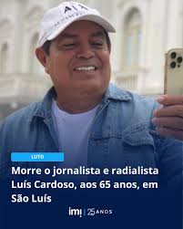 O jornalista e radialista Luís Cardoso, de 65 anos, foi encontrado morto  neste sábado (12), em sua residência em São Luís. A causa da morte ainda  não foi confirmada, mas familiares acreditam
