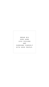 Focus quotes is a collection of inspirational, motivational, and positive quotes about focus. Iphone Wallpaper Dream Big Work Hard Stay Focused And Surround Yourself With Good People Wall Inspirational Quotes Quotes To Live By Words Quotes