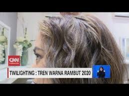 Ikatlah rambut yang dibuat tidak sekedar mengikat begitu saja, akan tetapi juga ada unsur hiasnya. Twilighting Trend Warna Rambut 2020 Youtube