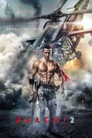 Baaghi 2 Free Movies Online Full Movies Download Full Movies Free