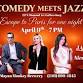 Comedy meets Jazz