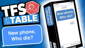 This is the 100% offline text message party card game where players compete to create the funniest text message thread. Tfs At The Table New Phone Who Dis Teamfourstar Youtube