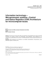 A lot of people have improved computer bus standards. 13213 1994 Iso Iec Ieee International Standard For Information Technology Microprocessor Systems Control And Status Registers Csr Architecture For Microcomputer Buses Ieee Standard Ieee Xplore