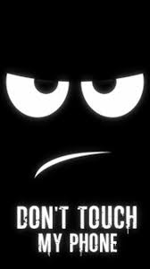 Don T Touch My Phone Wallpapers Hd 960 x 1707 jpeg 110 кб. don t touch my phone wallpapers hd