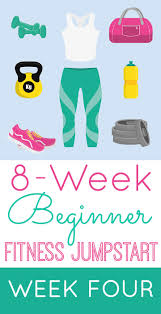 beginner fitness jumpstart week 4