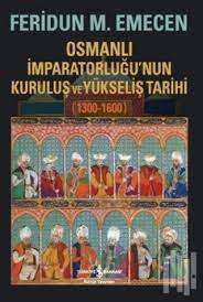 is bankasi kultur yayinlari osmanli imparatorlugu nun kurulus ve yuk kitap kitap okuma tarih