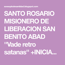 Santo Rosario De Liberacion San Benito Abad 3 Santo Rosario San Benito Abad San Benito