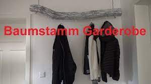 Das brauchen sie für die garderobe aus birkenstämmen für den flur: Baum Garderobe Selber Machen Baumstamm Garderobe Selber Bauen Youtube