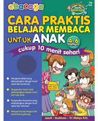 Maybe you would like to learn more about one of these? Abacaga Cara Praktis Belajar Membaca Untuk Anak 4 6 Tahun Kawan Pustaka Penerbit Buku