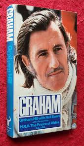 GRAHAM HILL with Neil Ewart 1976 First Edition 3rd Impression Hardback Book  VGC