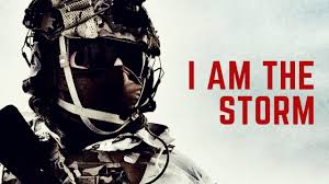  I Am The Storm Military Motivation 2019 I Am The Storm Military Motivation Motivation