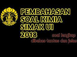 Maybe you would like to learn more about one of these? Pembahasan Soal Kimia Simak Ui 2018 Full Youtube
