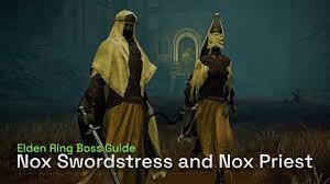 How To Defeat Nox Swordstress & Nox Priest (Nox Flowing Sword Location) - Elden  Ring Gameplay Guide - YouTube