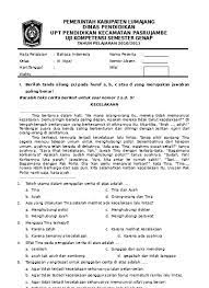 Soal Bahasa Indonesia Kelas 1 S D Kelas 5 Ujian Semester 2 Soal Bi Kelas Iii
