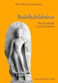 Eine beschreibung, frei von legenden. Buddhabildnisse Ihre Symbolik Und Geschichte Von Hans Wolfgang Schumann Bucher Orell Fussli