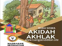 Soal Pts Uts Akidah Akhlak Kelas 5 Sd Mi Semester 1 Kurikulum 2013 Ruang Pendidikan