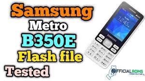Samsung B350e Flash File Tested 2020 Download The Original Firmware Samsung B350e File Stock Rom To Your Computer In 2020 Samsung Flash Firmware