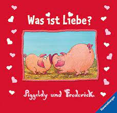 Besten bilder, videos und sprüche und es kommen täglich neue lustige facebook bilder auf debeste.de. Piggeldy Und Frederick Was Ist Liebe Geschenkbuch Amazon De Loewe Elke Loewe Dieter Bucher