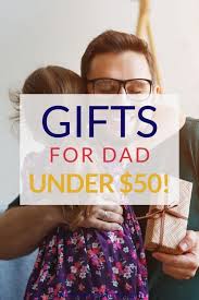 It's a great list of unexpected gifts that dad is sure to love. 25 Dad Gifts Under 50 Moneywise Moms