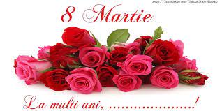 Felicitari din categoria 8 martie, pagina 1. Personalizare Felicitari Cu Nume Ziua Femeii 8 Martie Felicitare Cu Trandafiri De 8 Martie La Multi Ani Felicitaripersonalizate Com
