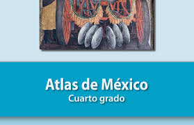 Libro de atlas de mexico 6to grado | libro gratis from image.isu.pub. Atlas De Mexico Cuarto Grado Ciclo Escolar 2020 2021 Planeaciones Gratis Channelkids Aprende En Casa Primaria Preescolar