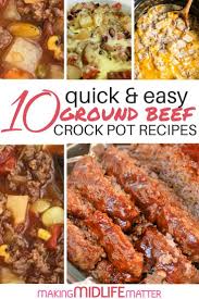 10 Quick Easy Ground Beef Crock Pot Recipes Recipe Crockpot Recipes Beef Ground Beef Crockpot Recipes Ground Beef