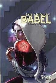 Après le déluge les fils de noé eurent beaucoup d'enfants. Les Clefs De Babel Carina Rozenfeld Babelio