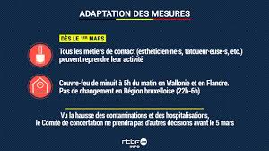 Les plus consultés cette semaine. Most Decisions Postponed Until Next Week The Curfew Is Reduced From Midnight To 5 A M In Wallonia From March 1 Today24 News English