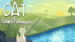 Cat Goes Fishing Free Download Cracked Games Org Go Fishing Game Going Fishing Cats