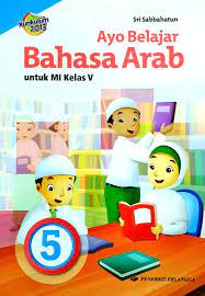 Di rumahku ada ruang belajar. Mi Kl 5 Ayo Belajar Bahasa Arab 5 Kur 2013