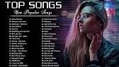 Lirikterjemahan.id chart tangga lagu terbaru. Top Hits 2020 Kumpulan Lagu Barat Terbaru 2020 Musik Terpopuler Untuk Kerja Dan Santai Youtube
