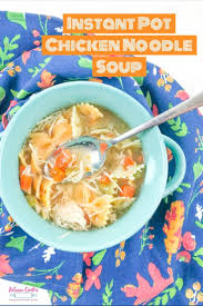 Instant Pot Chicken Noodle Soup Recipe Recipe Soup Recipes Chicken Noodle Instant Pot Soup Recipes Instant Pot Chicken