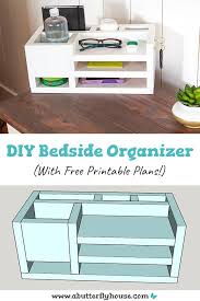 Diy Bedside Organizer A Butterfly House Woodworking Furniture Plans Diy Furniture Plans Bedside Organizer