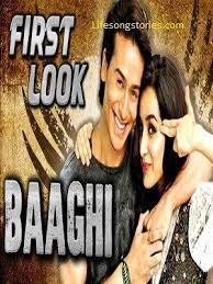 Baaghi 2016 Movie Plot Baaghi Is An Upcoming Hindi Film Directed By Sabbir Khan Hindi Movie Song Movie Plot Movie Songs