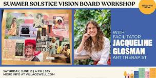 Summer Solstice Vision Board Workshop