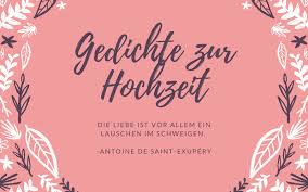 Gedichte Zur Hochzeit 59 Kurz Schon Lustig 2019