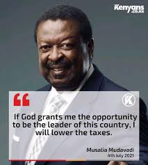 If only God grants me opportunity to be the 5th president of Kenya i will  lower taxes" Hon Musalia W Mudavadi #UchumiBoraForAll