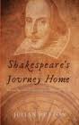 Shakespeare's Journey Home: a Traveller's Guide through Elizabethan England  (Paperback)