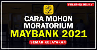 Check spelling or type a new query. Cara Mohon Moratorium Maybank 2021