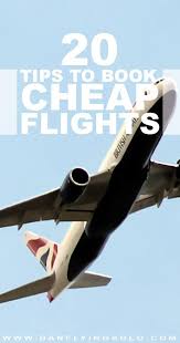How To Book The Cheapest Flights Possible To Anywhere Cheapest Places To Fly Cheap Flights Airplane Travel