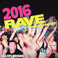 2016 RAVE