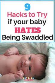 9 Hacks To Try If Your Baby Hates Being Swaddled Does Your Baby Keep Breaking Out Of His Swaddle Click To Baby Sleep Problems Baby Sleep Swaddling Techniques